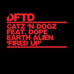 ดาวน์โหลดและฟังเพลง Fired Up (Extended Mix) พร้อมเนื้อเพลงจาก Catz 'n Dogz
