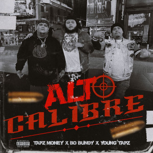 Album Alto Calibre (Explicit) from Bo Bundy