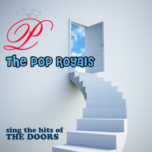 The Pop Royals的專輯The Pop Royals Sing The Hits of The Doors