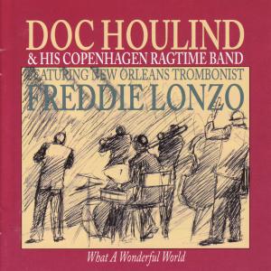 收聽Doc Houlind & His Copenhagen Ragtime Band的What a Wonderful World歌詞歌曲