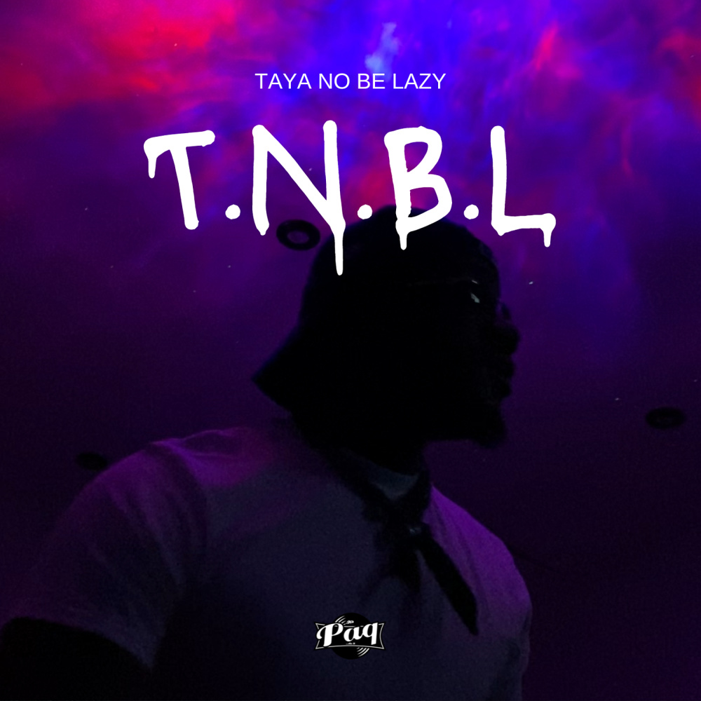 Taya No Be Lazy