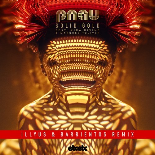 Solid Gold (Illyus & Barrientos Extended Mix)