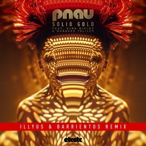 อัลบัม Solid Gold (Illyus & Barrientos Remix) ศิลปิน Pnau