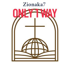 Zion Aka 7的專輯Only 1 Way (feat. Luke G)
