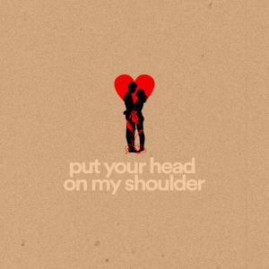 Album Put Your Head on My Shoulder from Franklaay