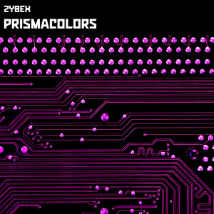 Listen to Prismacolors song with lyrics from Zybex