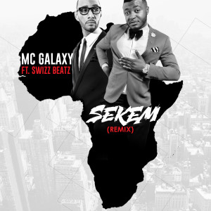 อัลบัม Sekem (Remix) [feat. Swizz Beatz] ศิลปิน MC Galaxy