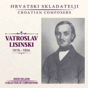 Album Vatroslav Lisinski from Razni izvođači