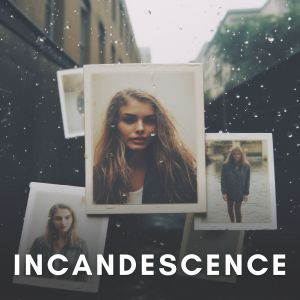 Album Incandescence oleh Sound Sleeping