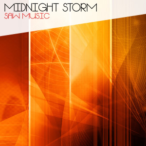 Midnight Storm的專輯Saw Music