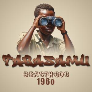 Beasthood 196o的專輯TABASAMU (feat. Ndesir, Mti100, Slang & Yuri 2.0)