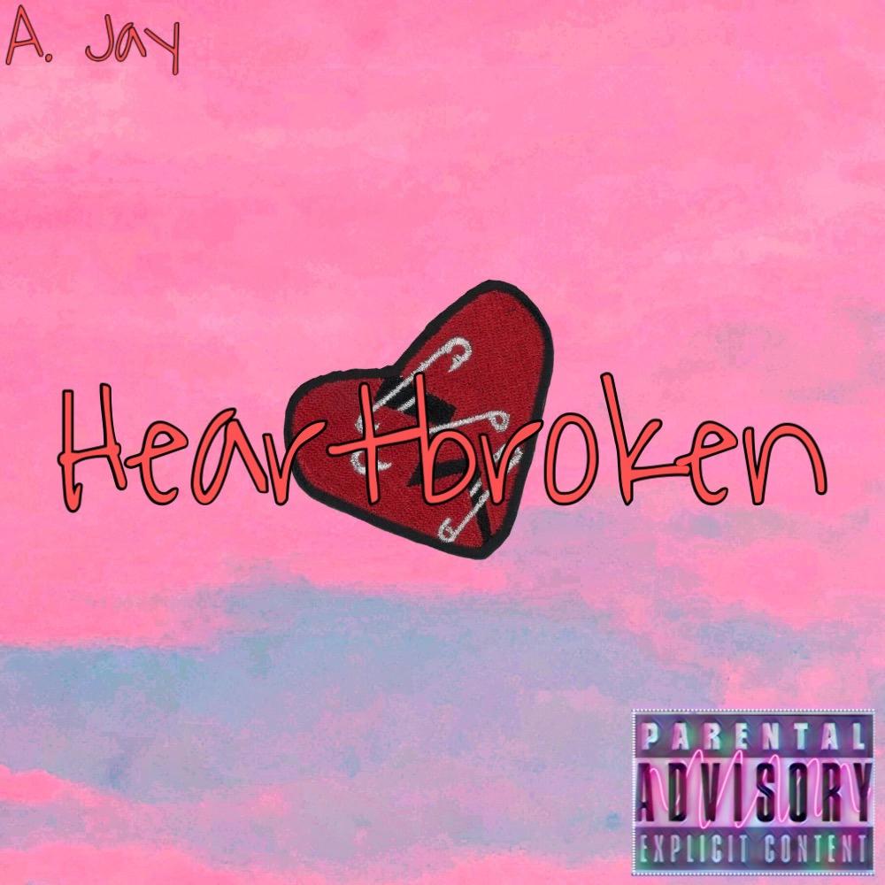Heartbroken (Explicit)