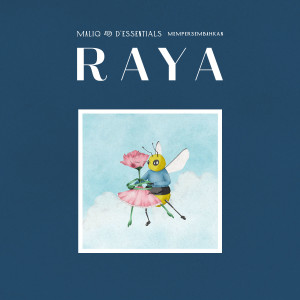 Album RAYA oleh Maliq & D'essentials