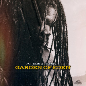 อัลบัม Garden of Eden ศิลปิน Jah Rain