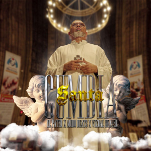 El Pater的專輯Santa Cumbia (Explicit)