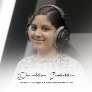 Listen to Daivathin Snehathin song with lyrics from Don Valiyavelicham