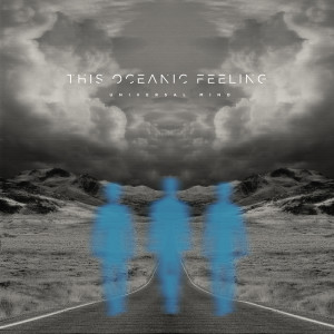 ดาวน์โหลดและฟังเพลง Universal Mind พร้อมเนื้อเพลงจาก This Oceanic Feeling