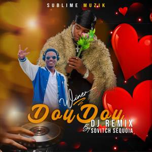 ดาวน์โหลดและฟังเพลง Doudou (Remix by Sovitch Sequoia DJ) พร้อมเนื้อเพลงจาก Winer