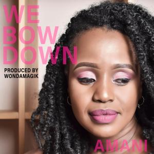 Album We Bow Down from Amani