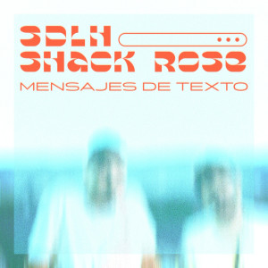 ดาวน์โหลดและฟังเพลง Mensajes de Texto พร้อมเนื้อเพลงจาก SDLH