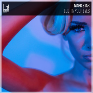 อัลบัม Lost In Your Eyes ศิลปิน Mark Starr