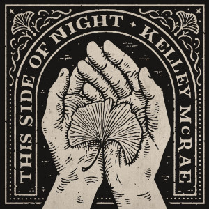 อัลบัม This Side of Night ศิลปิน Kelley McRae
