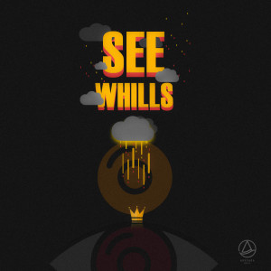 Listen to See song with lyrics from Whills