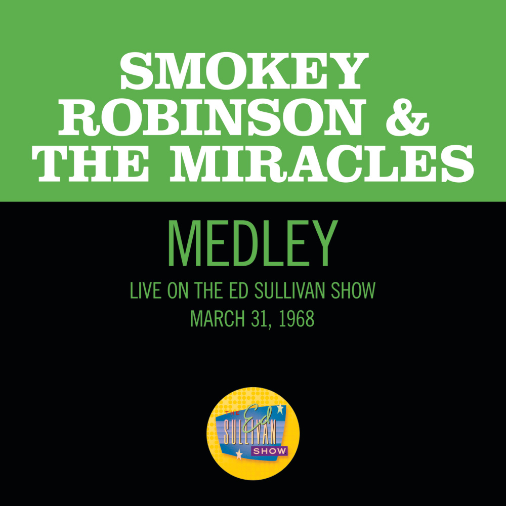 I Second That Emotion/If You Can Want/Going To A Go-Go (Medley/Live On The Ed Sullivan Show, March 31, 1968)