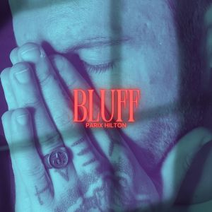 Album Bluff (Explicit) from 