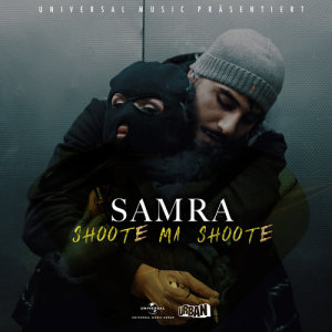 ดาวน์โหลดและฟังเพลง Shoote ma Shoote (Explicit) พร้อมเนื้อเพลงจาก Samra