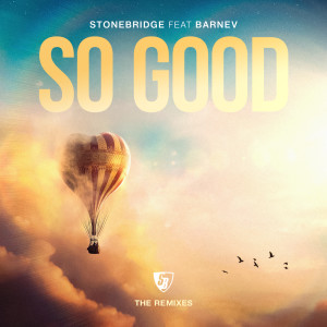 Album So Good (The Remixes) from StoneBridge