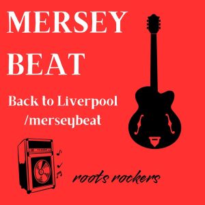 收聽Roots Rockers的Back to Liverpool/merseybeat歌詞歌曲