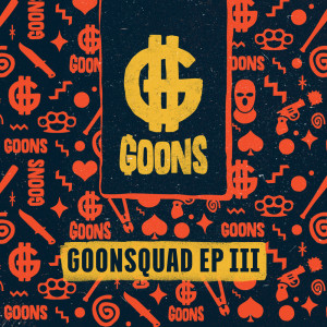 Album GOONSquad EP III (Explicit) from Various