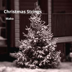 Mako的專輯Christmas Strings