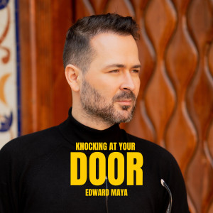 Edward Maya的专辑Knocking at Your Door