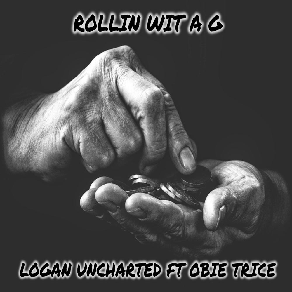 Rollin Wit A G (feat. Obie Trice) (Explicit)