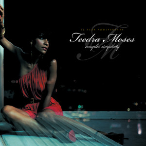 ดาวน์โหลดและฟังเพลง Be Your Girl พร้อมเนื้อเพลงจาก Teedra Moses