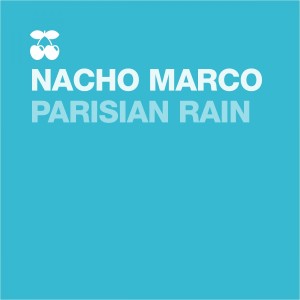 收聽Nacho Marco的Parisian Rain歌詞歌曲
