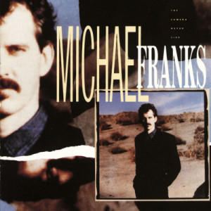 Michael Franks的專輯The Camera Never Lies