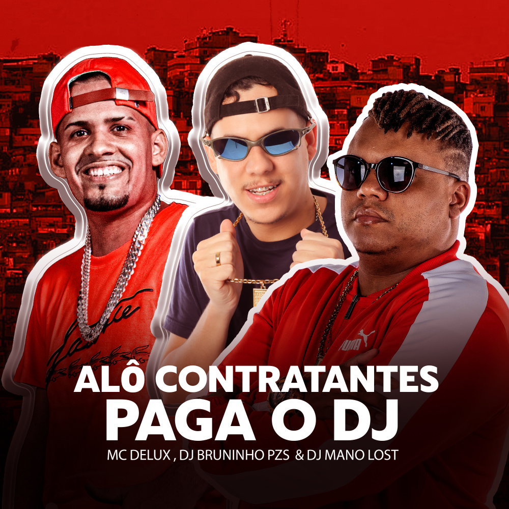 Alô Contratantes, Paga o DJ