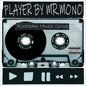 Album Player (Explicit) from Mr.Mono