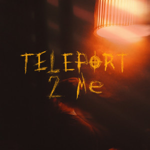 收聽Goner的Teleport 2 Me歌詞歌曲