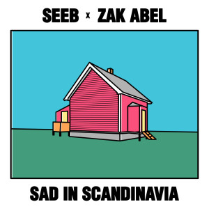 อัลบัม Sad in Scandinavia ศิลปิน Seeb