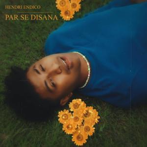 Album Par Se Disana from Hendri Endico
