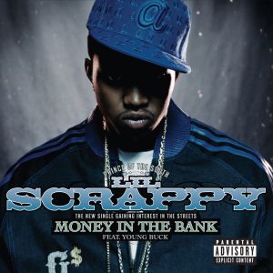 ดาวน์โหลดและฟังเพลง Money in the Bank (feat. Young Buck) (Main Version) (Explicit) (Main Version|Explicit) พร้อมเนื้อเพลงจาก Lil Scrappy