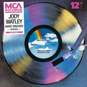 ดาวน์โหลดและฟังเพลง Your Love Keeps Working On Me (Extended MK Mix) พร้อมเนื้อเพลงจาก Jody Watley