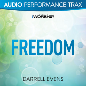 Listen to Freedom (Original Key Without Background Vocals) song with lyrics from Darrell Evans