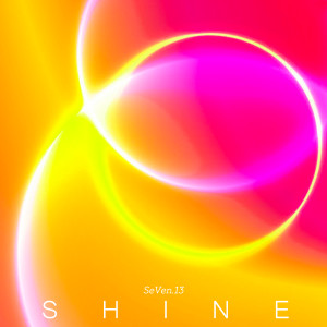 อัลบัม Shine ศิลปิน SeVen.13
