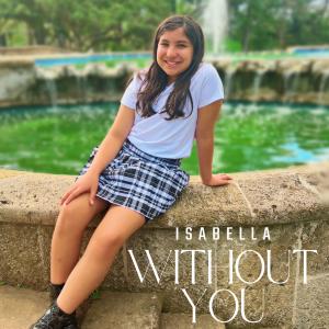 Without You dari Isabella