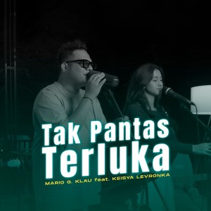 Album Tak Pantas Terluka oleh Mario G Klau